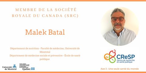 Nomination de Malek Batal pour la Société Royale du Canada